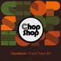 Food Traxx EP