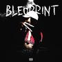 The Bleuprint (Explicit)