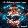DIgital Money (Explicit)