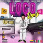 Loco (Remix) [Explicit]