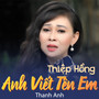 Thiệp Hồng Anh Viết Tên Em