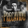 EL PRECAVIDO