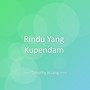 Rindu Yang Kupendam