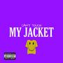 Can't Touch My Jacket (feat. Lil Guap & VloneDesmo) [Explicit]