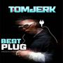 Best Plug (Explicit)