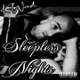 Sleepless Nights (Explicit)