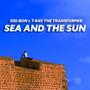 Sea and the Sun (feat. Sisi Bon)