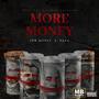 More Money (feat. PEPA) [Explicit]