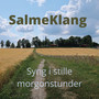 Syng i stille morgonstunder - Single