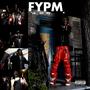 FYPM / AFTER-PARTY (Explicit)
