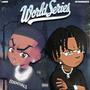 World Series (Explicit)