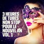 Nouvel An : 3 heures de tubes pour la playlist du réveillon, vol. 3