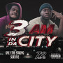 3am In Da City (Explicit)