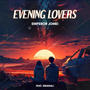 Evening Lovers (feat. Emanali)