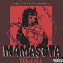 MAMASOTA (REMIX) [Explicit]