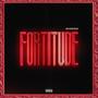 Fortitude (Explicit)