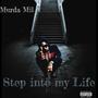 Step into my Life (Explicit)