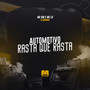 Automotivo Rasta Que Rasta (Explicit)