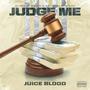 Judge Me (Explicit)