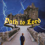Path to Lord (Explicit)