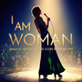 I Am Woman (Original Motion Picture Score)