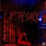 After Dark (Explicit)