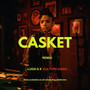 Casket (Remix) [Explicit]