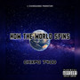 How The World Spins (Explicit)