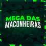 Mega das Maconheiras (Explicit)