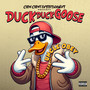 DUCK DUCK GOOSE (Explicit)