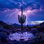 MONSOON DREAMS