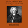 Bach: Brandenburg Concertos 4, 5 & 6