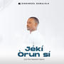 Jeki Orun Si