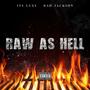 R.A.H. (feat. Dad Jackson) [Explicit]