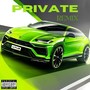 Private (Remix) [Explicit]