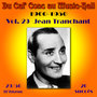 Du Caf' Conc au Music-Hall (1900-1950) en 50 volumes - Vol. 29/50