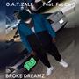 Broke Dreamz (Explicit)