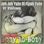 Body To Body (feat. Karizma)