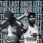 The Last Ones Left (Explicit)