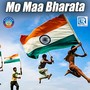 Mo Maa Bharata