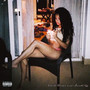 Chill Down and Smoke Up (Explicit)