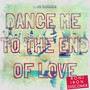 Dance Me To The End Of Love (Roni Iron DiscoMix)