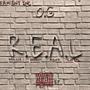 R.E.A.L (Explicit)