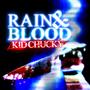 Rain & Blood (Explicit)