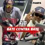 El Pampa (Bate Contra Bate) (feat. Tetty) [Explicit]