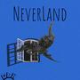 NEVERLAND (Explicit)