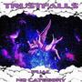 Trustfalls (feat. No Category) [Explicit]