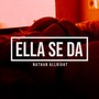 Ella se da (Explicit)