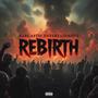 Rebirth (Explicit)