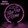 Take You Home (feat. Adrian Swish) [Explicit]